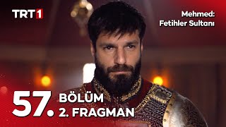 Mehmed: Fetihler Sultanı 57. 2. Fragmanı “O Kuş Olup Uçar Ise Biz De Kartal Olup Avlarız“