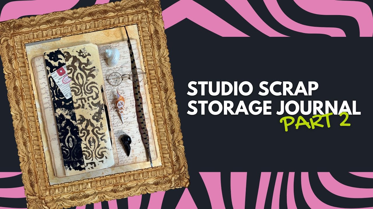 Studio Scrap Paper Storage Journal! Part 2 