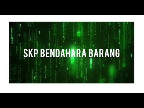 Cara Pengisian SKP Terbaru 2021 (SKP BENDAHARA BARANG)