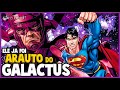 SUPERMAN, ARAUTO DO GALACTUS: HISTÓRIA COMPLETA