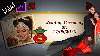 Cinematic Title Project | Premiere Pro CC | Wedding Video Editing | Unlock Mixing Project | 230107