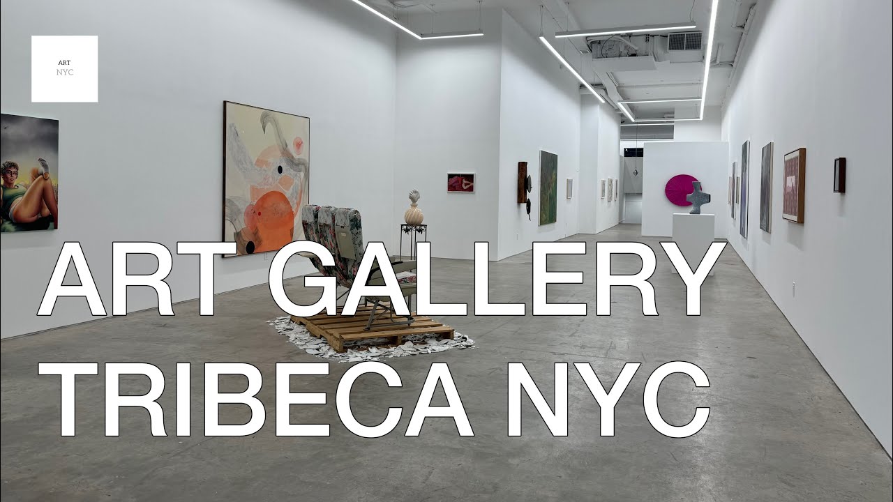 ART TREND 2024_ART GALLERY TRIBECA NEW YORK FEB 2024 @ARTNYC - YouTube