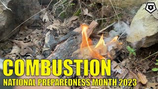 Combustion - National Preparedness Month