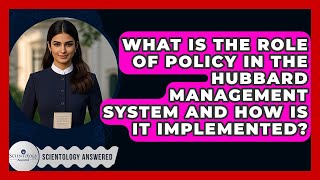What Is The Role Of Policy In The Hubbard Management System And How Is It Implemented?