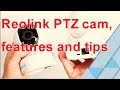 REOLINK E1 zoom, PTZ 5MP Indoor Security Camera, 2.4GHz and 5GHz WiFi Camera. installation and tips