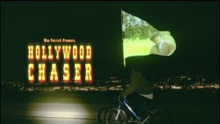 HOLLYWOOD CHASER - Wes Patrick (Official Music Video)