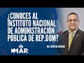 Qu es el instituto de administracin pblica   maptv 21052023