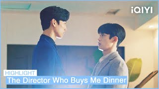 EP1 Yu Dam Asks Dong Baek to Be His Lover 💕| The Director Who Buys Me Dinner | iQIYI K-Drama