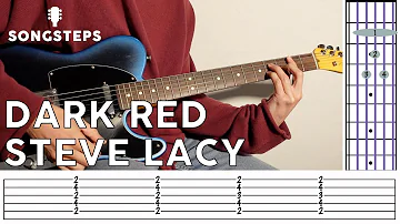 Dark Red Guitar Lesson | Tutorial | PDF TAB (Steve Lacy)