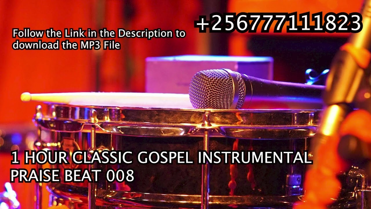 1 HOUR CLASSIC GOSPEL INSTRUMENTAL PRAISE BEAT 008 