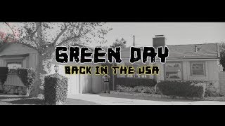 Green Day - Back in the USA(Sub Español + Lyrics)
