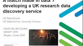 A match made in data ? - developing a UK research data discovery service