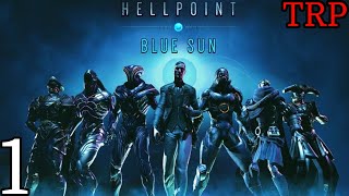 HELLPOINT: Blue Sun | Walkthrough | Part 1 | How To Enter Blue Sun DLC  | PC PS5 Xbox
