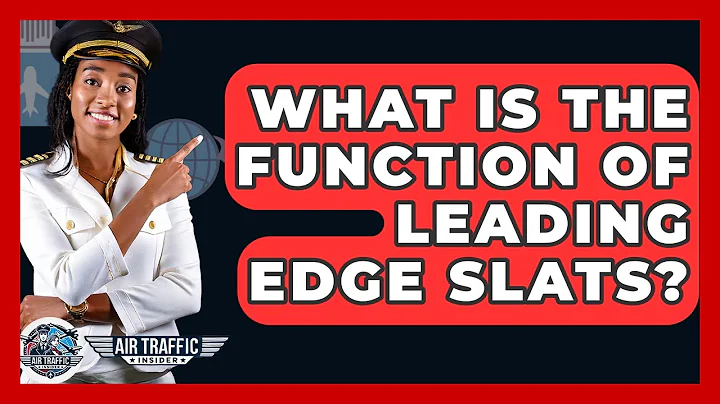 What Is The Function Of Leading Edge Slats? - Air Traffic Insider