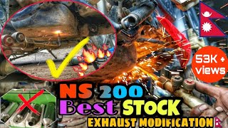 NS 200 BEST EXHAUST MODIFICATION IN NEPAL||How To Modify NS200 Exhaust|| LOUD STOCK EXHAUST || 🇳🇵