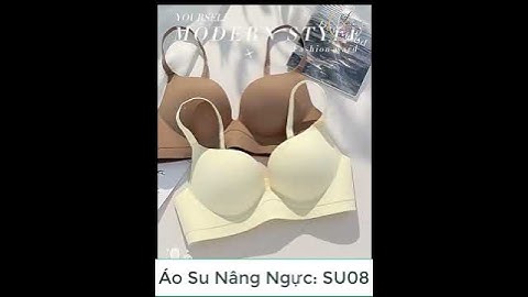 ÁO NGỰC SU08 NÂNG ĐẨY VÒNG 1