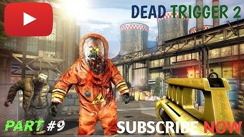 dead trigger 2 walkthrough part #9 (iOSAndroid)newlevel..#androidgames #viral ..#game