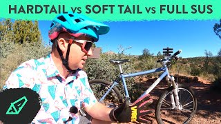 Hardtail vs Soft Tail vs Full Suspension - Getting experiMENTAL - Pros and Cons of Each screenshot 3