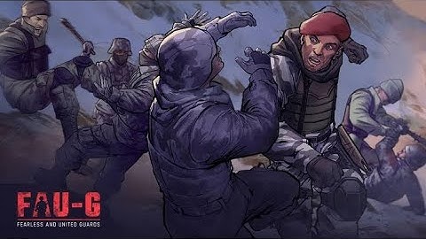 FAU-G Fearless and United Guards Gameplay Walkthrough Part 1 - No Commentary