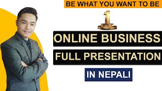 ONLINE BUSINESS FULL PRESENTATION IN NEPALI। ENTREPRENEUR NEPAL। ONLINE BUSINESS सम्बधि सबै जानकारी।