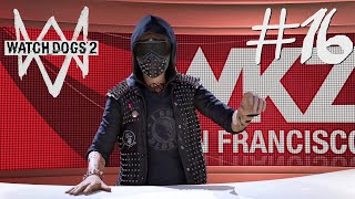 Watch dogs 2 - прохождение #16 Мама я в телевизоре.