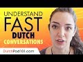 Understand FAST Dutch Conversations