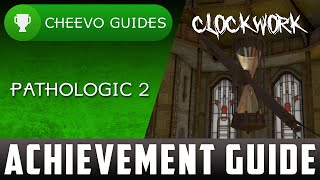 Pathologic 2 - Clockwork | Achievement Guide **XBOX GAME PASS** Wealth
