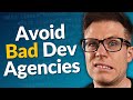 How to AVOID Bad Web Dev Agencies