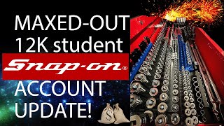 MAXED-OUT $12,000.00 Student Snap-On Account Update + TOOLBOX TOUR!