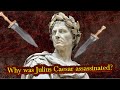 Thus Was the Death of Julius Caesar | The last day of his life in Rome