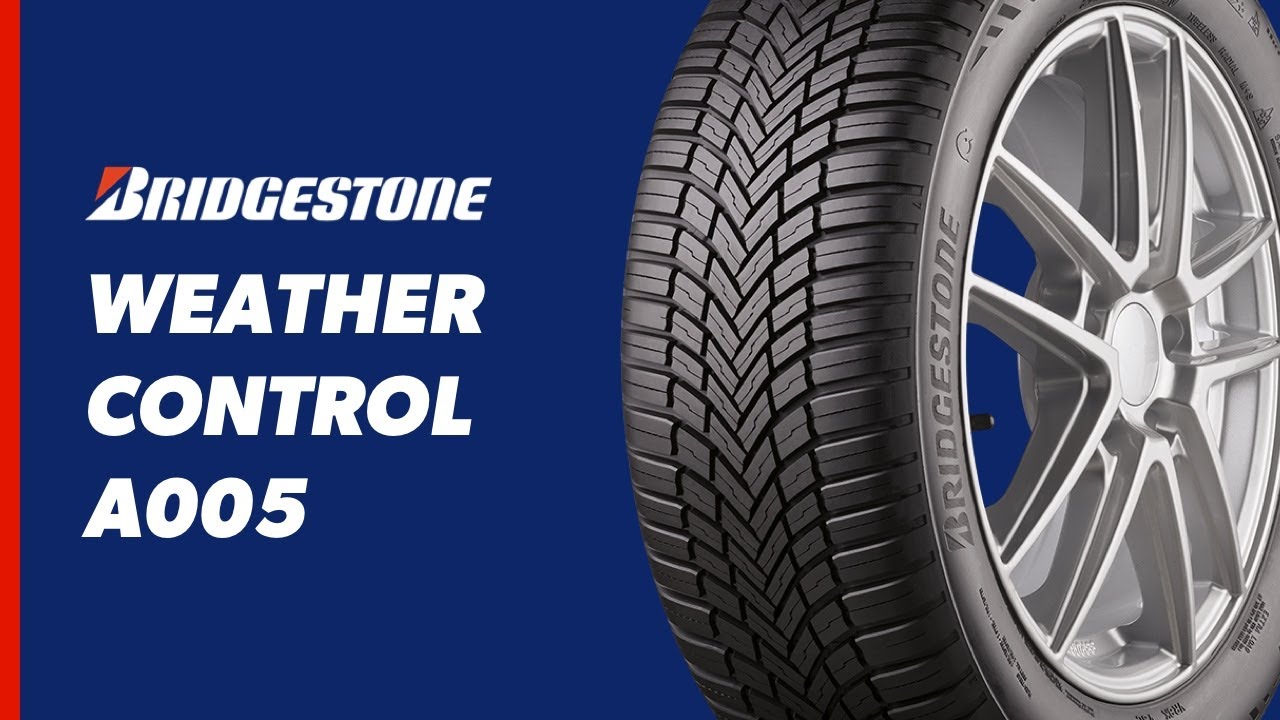 Bridgestone Weather Control A005 - YouTube