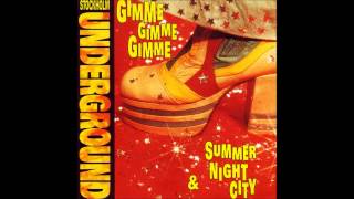 Stockholm Underground - Summer Night City (Radio Edit) (1992)