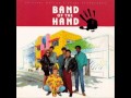 Band of the hand  hold on