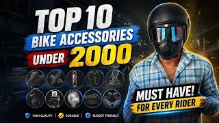 10 Bike Accessories under ₹2000 No Biker Should Skip