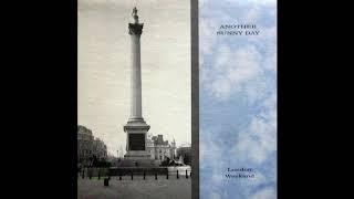 Video thumbnail of "Another Sunny Day ‎– Anorak City (LP)"