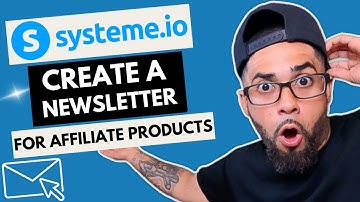 How To Create A Newsletter In Systeme.io Promoting Affiliate Products | Tutorial 2024