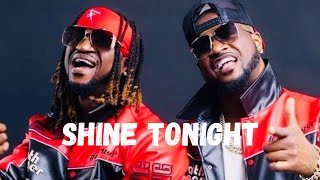 P-Square - Shine Tonight (Official Audio)