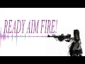 Nightcore Ready Aim Fire [Blue Stahli] [HD]