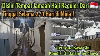 LIHAT KE DALAM TEMPAT TINGGAL JAMAAH HAJI REGULER  2024 DAPUR TOILET TENDA MINA SEDANG PERBAIKAN