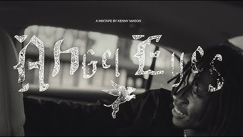 Kenny Mason- Angel Eyes (Trailer)