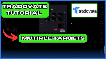 Tradovate Tutorial Pt 2 | Multiple Targets & Trailing Stop
