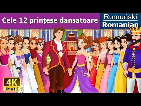 Cele 12 prințese dansatoare | 12 Dancing Princess in Romana | @RomanianFairyTales