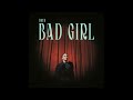 Daya Bad Girl Radio Disney Like Edit Daya Bad Girl Radio Disney Like Edit
