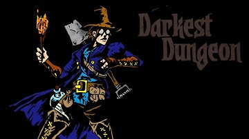 Darkest Dungeon part 13 - Recovery Time