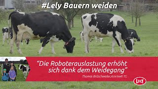 #LELY Bauern weiden! Zu besuch bei Familie Brüschweiler
