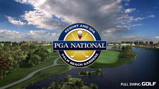 Full Swing GOLF Software: PGA National (Champion Course) Flyover