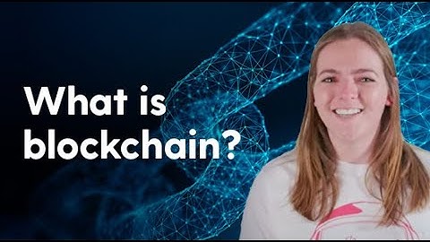 What is blockchain?