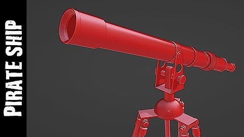 BLENDER: PIRATE SHIP: TELESCOPE (PART 4: MODELING)