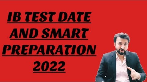 Assistant Director IB Test Date and Preparation || FPSC 2022