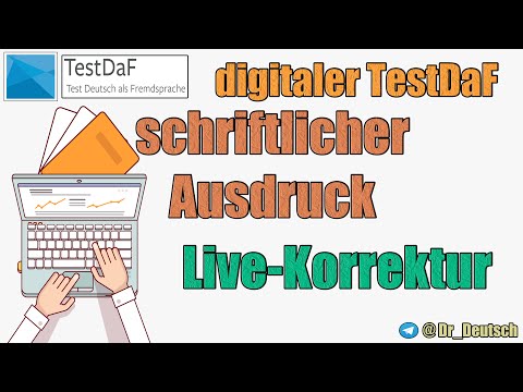 Digitaler TestDaF. SA. Live-Korrektur